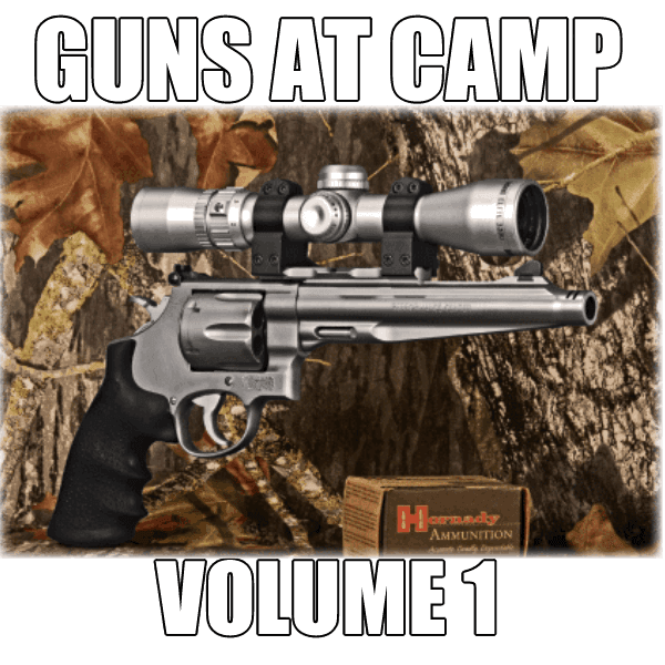 Guns At Camp Buckshot Volume 1 DVD