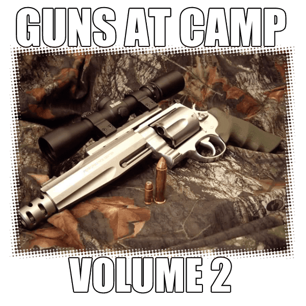 Guns At Camp Buckshot Volume 2 DVD